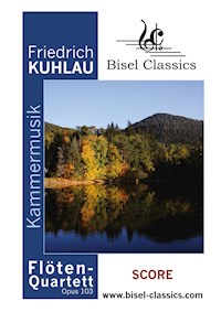 Flöten - Quartett, Opus 103 - Friedrich Kuhlau - E-Book