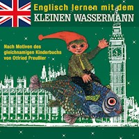 Englisch lernen mit dem kleinen Wassermann - Otfried Preußler - Hörbuch