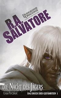 Das Buch der Gefährten 1 - Die Nacht des Jägers - R.A. Salvatore - E-Book