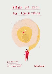 Wenn wir doch nur Löwen wären - Line Baugstø - E-Book