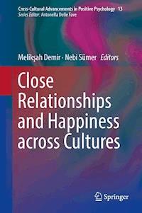 Close Relationships and Happiness across Cultures -  - E-Book