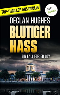 Blutiger Hass - Declan Hughes - E-Book