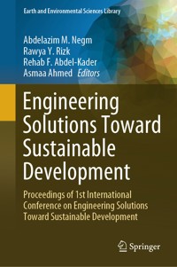 Engineering Solutions Toward Sustainable Development -  - E-Book