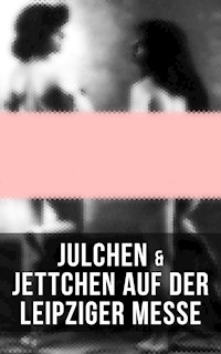 Julchen & Jettchen auf der Leipziger Messe -  - E-Book