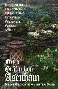 Meine Gedichte - Freyja Graefin von Asenhain - E-Book