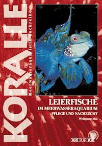 Leierfische im Meerwasseraquarium - Wolfgang Mai - E-Book