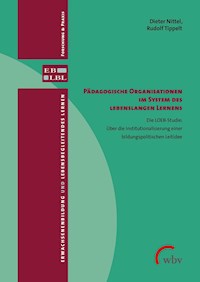 Pädagogische Organisationen im System des lebenslangen Lernens - Dieter Nittel - E-Book