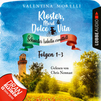 Kloster, Mord und Dolce Vita, Sammelband 1: Folge 1-3 (Ungekürzt) - Valentina Morelli - Hörbuch