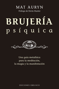 Brujería psíquica - Mat Auryn - E-Book