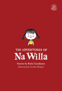 The Adventures Of Na Willa - Reda Gaudiamo - E-Book