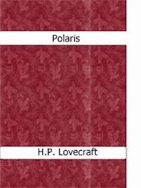 Polaris - H.P. Lovecraft - E-Book