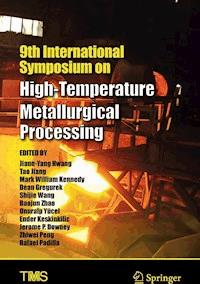 9th International Symposium on High-Temperature Metallurgical Processing -  - E-Book