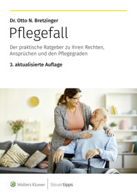 Pflegefall - Otto N. Bretzinger - E-Book
