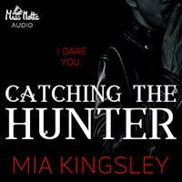 Catching The Hunter - Mia Kingsley - E-Book + Hörbuch