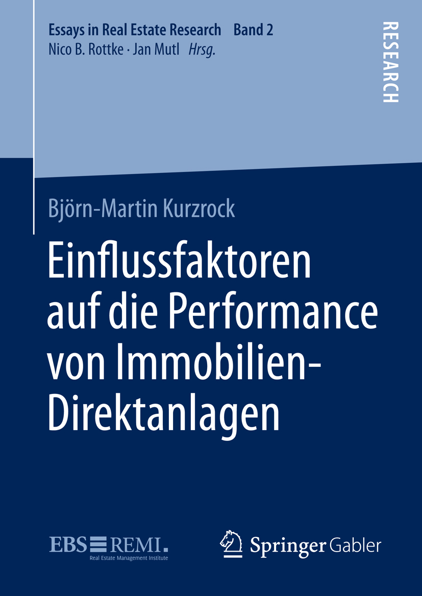 Einflussfaktoren auf die Performance von Immobilien-Direktanlagen - Björn-Martin Kurzrock - E-Book