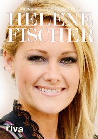 Helene Fischer - Conrad Lerchenfeldt - E-Book