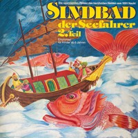 Sindbad, Folge 2: Sindbad der Seefahrer - E. Pippert - Hörbuch