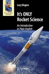 It's ONLY Rocket Science - Lucy Rogers - E-Book