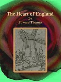 The Heart of England - Edward Thomas - E-Book