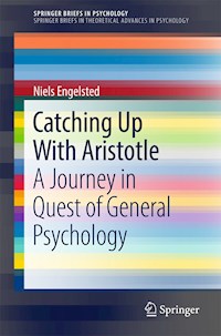 Catching Up With Aristotle - Niels Engelsted - E-Book