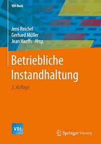 Betriebliche Instandhaltung -  - E-Book