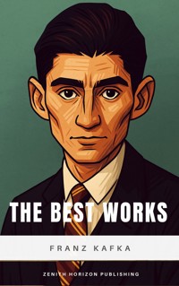 The Best Works - Franz  kafka - E-Book