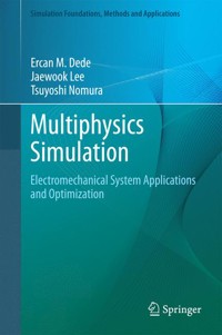 Multiphysics Simulation - Ercan M. Dede - E-Book