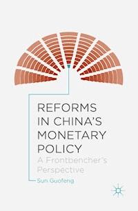 Reforms in China's Monetary Policy - Sun Guofeng - E-Book