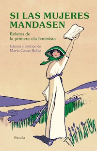 Si las mujeres mandasen - Jane Austen - E-Book