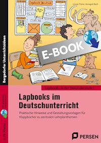 Lapbooks im Deutschunterricht - 5./6. Klasse - Ursula Tilsner - E-Book