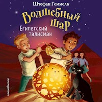 Египетский талисман - Штефан Геммель - Hörbuch