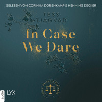 In Case We Dare - Gold, Bright & Partners, Teil 2 (Ungekürzt) - Tess Tjagvad - Hörbuch