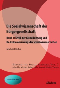 Die Sozialwissenschaft der Bürgergesellschaft - Michael Kuhn - E-Book