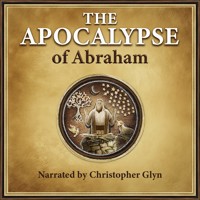 The Apocalypse of Abraham - Christopher Glyn - Hörbuch
