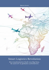 Smart Logistics Revolution - Marten Ferrow - E-Book