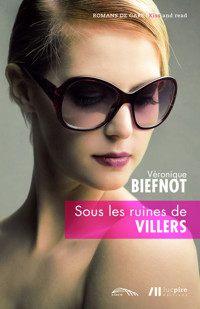 Sous les ruines de Villers - Véronique Biefnot - E-Book