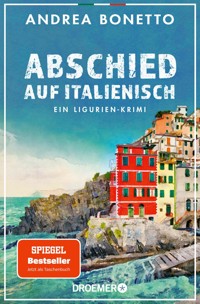 Abschied auf Italienisch - Andrea Bonetto - E-Book