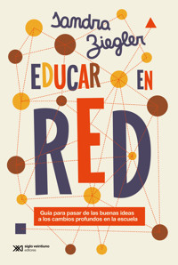 Educar en red - Sandra Ziegler - E-Book