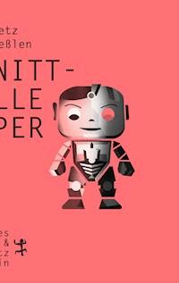 Schnittstelle Körper - Georg Seeßlen - E-Book