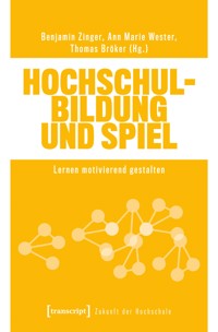 Hochschulbildung und Spiel -  - kostenlos E-Book