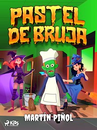 Pastel de bruja - Joan Antoni Martín Piñol - E-Book