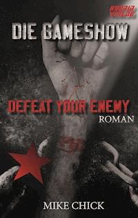 Die Gameshow - Mike Chick - E-Book