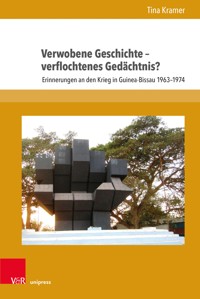 Verwobene Geschichte – verflochtenes Gedächtnis? - Tina Kramer - E-Book