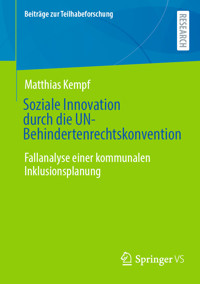 Soziale Innovation durch die UN-Behindertenrechtskonvention - Matthias Kempf - E-Book