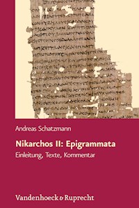 Nikarchos II: Epigrammata - Andreas Schatzmann - E-Book