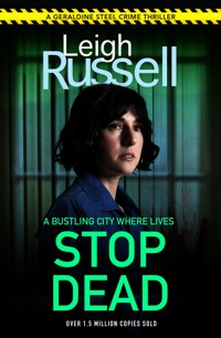 Stop Dead - Leigh Russell - E-Book