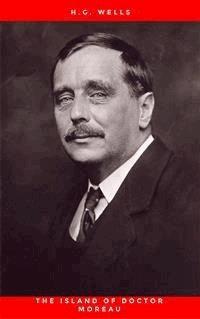 The Island of Doctor Moreau - H.g. Wells - E-Book