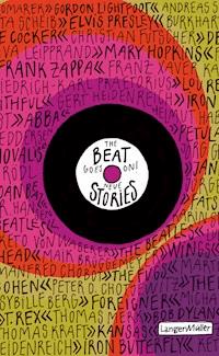 The Beat goes on! - Thomas Kraft - E-Book