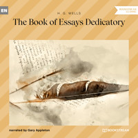 The Book of Essays Dedicatory (Unabridged) - H. G. Wells - Hörbuch