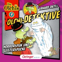Olchi-Detektive 9. Horrorspuk und Geisterspucke - Erhard Dietl - Hörbuch
